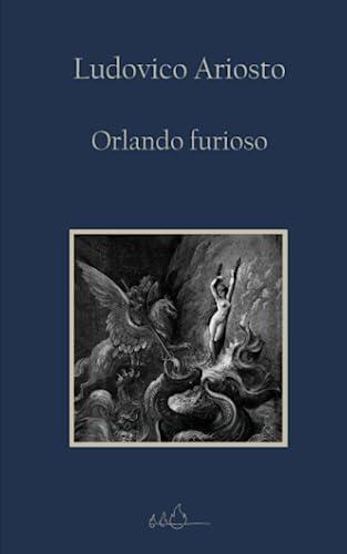 La obra cumbre de Ariosto: Análisis de la edición integral del Orlando furioso