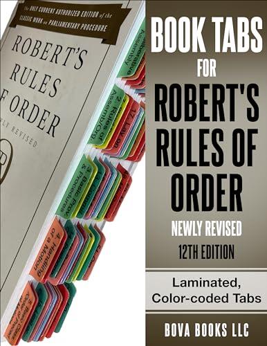 Pestañas de libro para las reglas de orden de Robert recién revisadas, 12ª edición. Laminado, codificado por colores y reposicionable (libro no incluido)