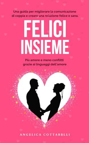 Cómo transformar los conflictos de pareja en una comunicación efectiva y duradera