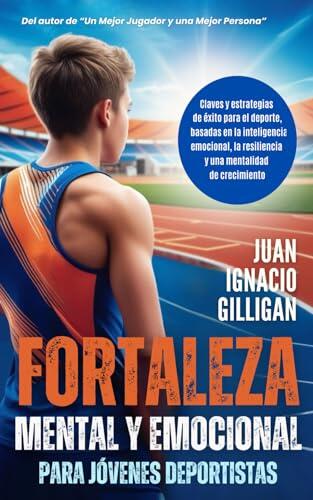 Claves para Desarrollar la Fortaleza Mental en Jóvenes Deportistas