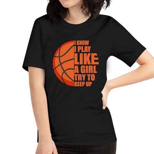 Sumairah Camiseta de baloncesto con texto en inglés "I Know I Play Like A Girl", Negro, M