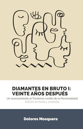 Comprender el Trastorno Límite de la Personalidad: Dos décadas de evolución clínica