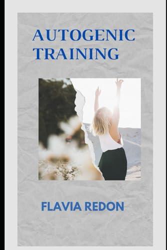 AUTOGENIC TRAINING