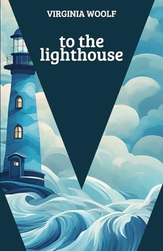 To The Lighthouse by Virginia Woolf