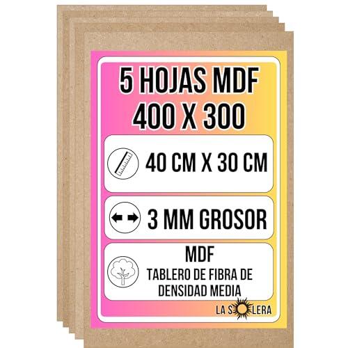 LA SOLERA Pack 5 Hojas Tablero MDF 3 mm de grosor | 400 x 300 mm | Láminas para corte láser y pirograbado | Hojas resistentes para manualidades y modelado | Fibra de densidad media | Corte limpio