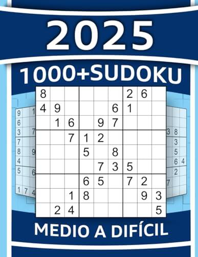 Más de 1000 Sudokus para Adultos: Sudokus de Nivel Medio a Difícil con Soluciones Detalladas Paso a Paso e Indicaciones para Cuando te Atasques (Cerebro)