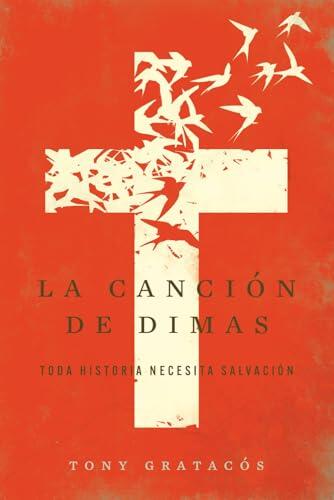 La canción de Dimas