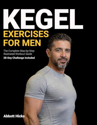 Guía Definitiva de Ejercicios de Kegel para Hombres: Fortalece tu suelo pélvico