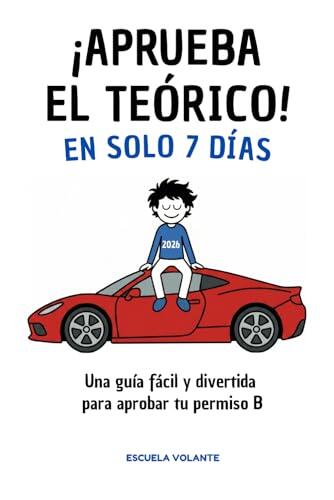 Cómo aprobar el carné de conducir en tiempo récord sin renunciar a entender la teoría