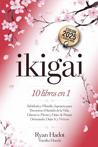 El arte de encontrar tu propósito: Filosofía japonesa para dejar atrás la supervivencia