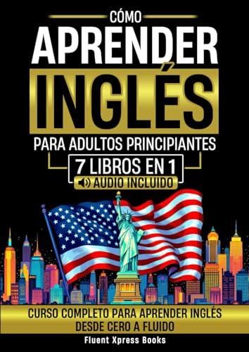 Domina el Inglés Desde Cero: Análisis del Método Definitivo para Adultos