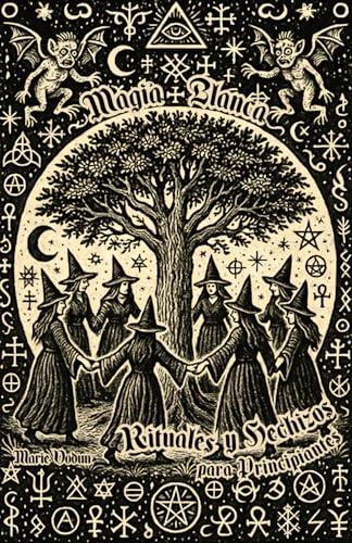 Descubre la Magia Blanca: Guía para el Crecimiento Espiritual Moderno