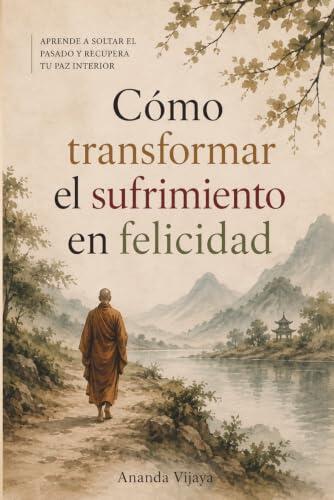 De la ansiedad a la serenidad: la sabiduría budista en el día a día