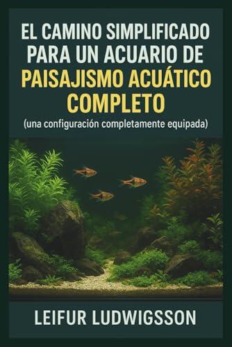 El arte del aquascaping accesible: Guía definitiva para tu primer acuario plantado