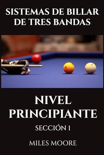 Domina el Billar a Tres Bandas desde Cero con Este Manual Esencial