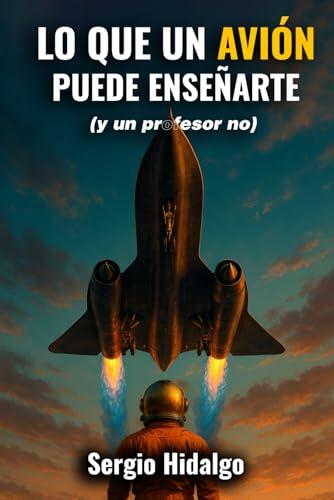 Lecciones de altura: la historia de la aviación explicada a través de sus diseños