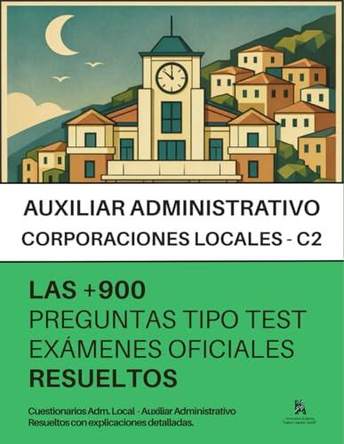 Cómo preparar las oposiciones de Auxiliar Administrativo de Administración Local con éxito