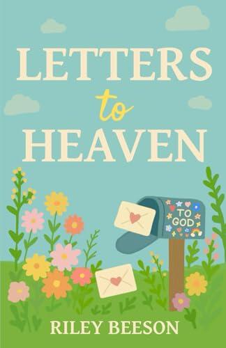 Letters to Heaven