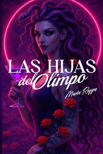Las hijas del olimpo.