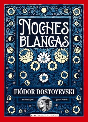 Noches Blancas (Clásicos ilustrados)