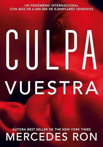 Culpa Vuestra (Culpables 4) (Montena)