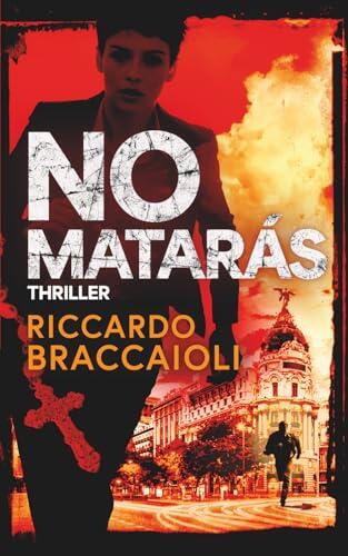 No Matarás: Thriller: 1 (El Asesino de los 10 Mandamientos)