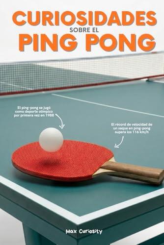 Los secretos mejor guardados del tenis de mesa