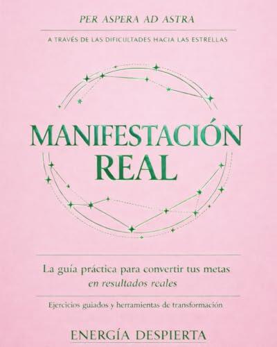 El poder de la manifestación consciente: Cómo ir más allá de la visualización pasiva