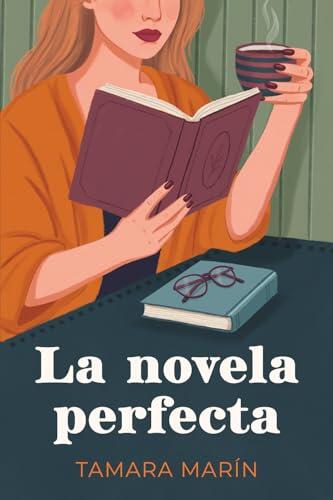 La novela perfecta