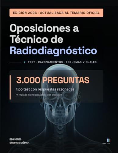 Guía definitiva para oposiciones de Técnico de Radiodiagnóstico 2026