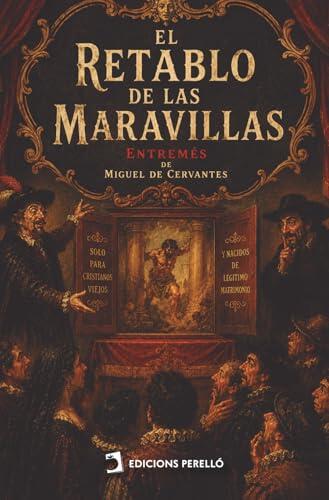 Entremés del Retablo de las maravillas: 25 (Universales)