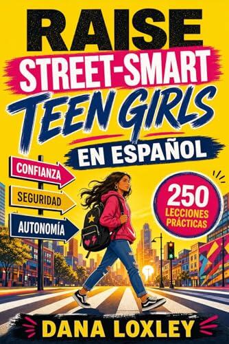 Guía Práctica para Proteger y Empoderar a tu Hija Adolescente en la Era Digital