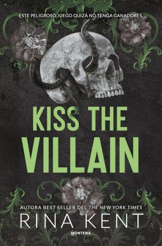 Kiss the villain (Villanos 1) (Lo más visto)