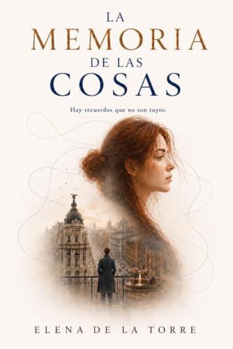 La memoria de las cosas