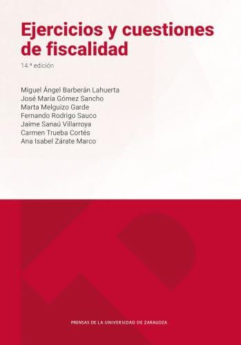 Ejercicios y cuestiones de fiscalidad: 14ª edición: 224 (Textos Docentes)