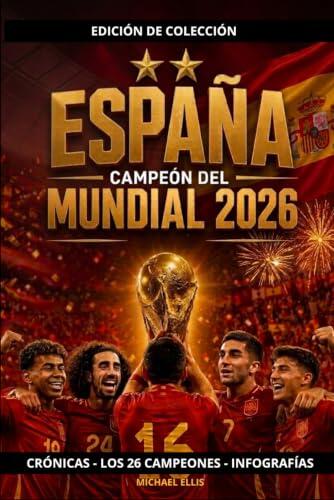 El camino hacia la segunda estrella: la obra definitiva sobre el Mundial 2026