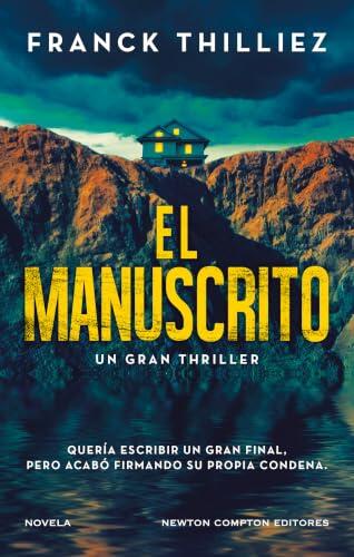 El manuscrito (THRILLER) EL MAESTRO DEL THRILLER EUROPEO