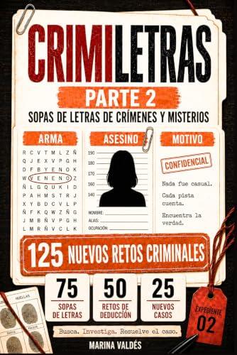 Cuando los pasatiempos clásicos se convierten en una investigación criminal: Análisis de CRIMILETRAS 2