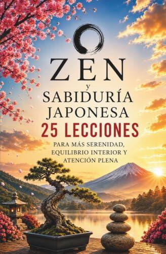 El arte de la calma: claves de la filosofía oriental para la vida moderna