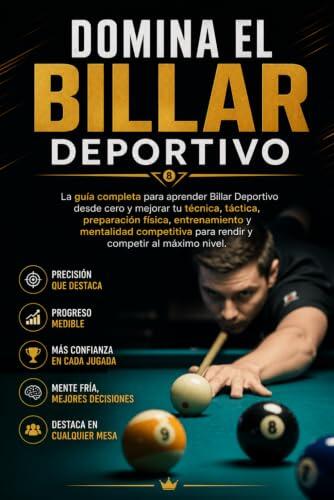 El Método Definitivo para Elevar tu Nivel en el Billar Deportivo