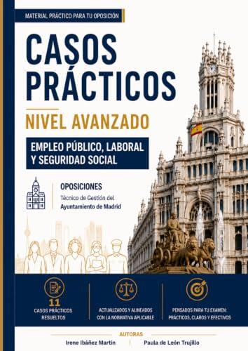 Claves para superar el caso práctico de Técnico de Gestión del Ayuntamiento de Madrid