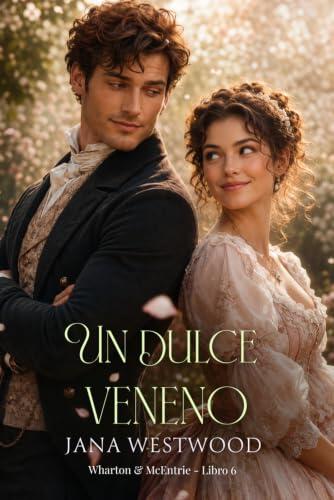 Un dulce veneno (Wharton & McEntrie)