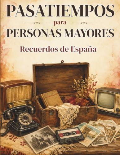 Pasatiempos en letra grande para la memoria de los mayores