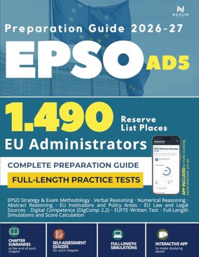EPSO AD5 2026: Complete Generalist Administrator Exam Preparation (EPSO/AD/427/26): Reasoning, EU Knowledge, Digital Competence, EUFTE & Mock Exams (Includes the Nexum Study App)