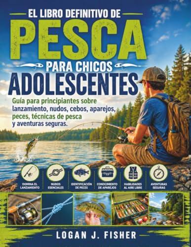 Guía completa de pesca para adolescentes: técnicas, equipo y seguridad