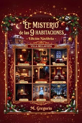 El Misterio de las 9 Habitaciones – Edición Navideña: Calendario de Adviento de Misterio: 24 Días de Enigmas de Investigación y Misteriosos Robos ... de Lógica y Misterios para Adultos y Jóvenes.