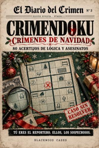 Crimendoku 3: El nuevo desafío de lógica criminal para estas fiestas