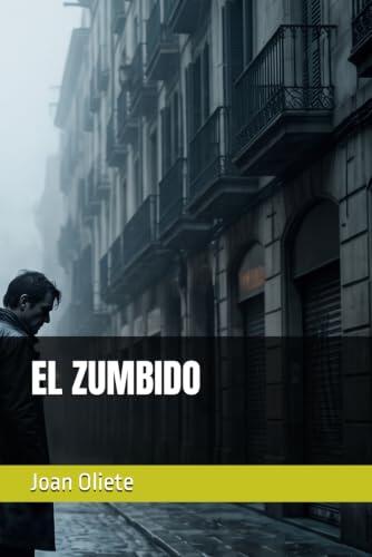EL ZUMBIDO
