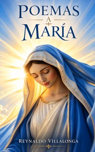 POEMAS A MARÍA